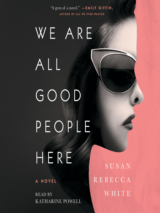 Cover image for We Are All Good People Here